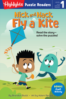 Nick and Nack Fly a Kite by Brandon Budzi