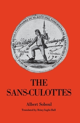 The Sans-Culottes by Albert Soboul