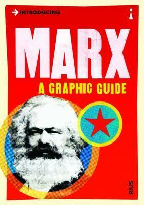 Introducing Marx by Rius, Richard Appignanesi