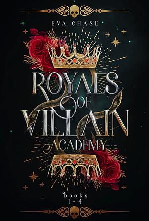 Royals of Villain Academy: Books 1-4 (Villain Academy Box Sets) by Eva Chase