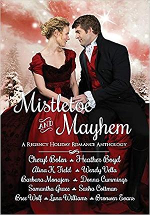 Mistletoe and Mayhem by Cheryl Bolen