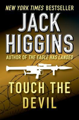 Touch the Devil by Jack Higgins