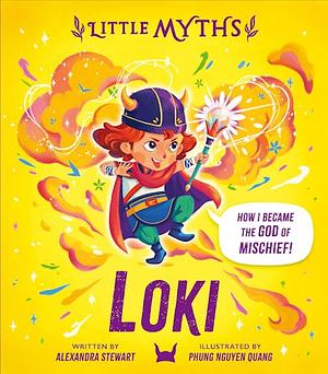 Little Myths: Loki by Alexandra Stewart