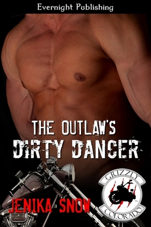 The Outlaw's Dirty Dancer by Jenika Snow