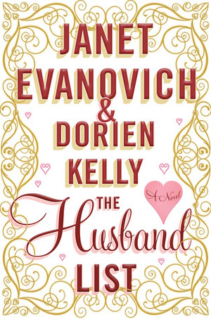 The Husband List by Janet Evanovich, Dorien Kelly
