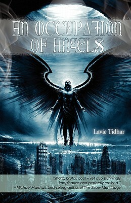 An Occupation of Angels by Lavie Tidhar