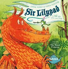 Sir Lilypad by Anna Kemp