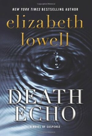 Death Echo by Elizabeth Lowell