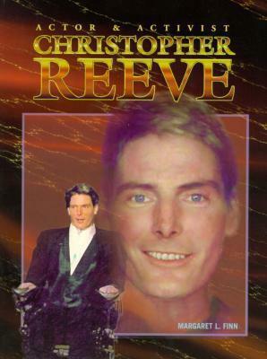 Christopher Reeve: Actor & Activist by Margaret L. Finn, John Callahan, Jerry Lewis