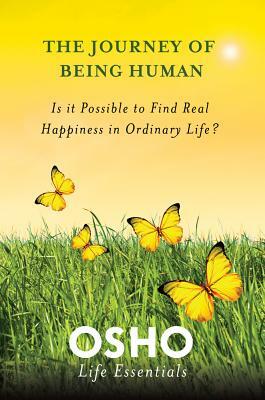 Journey of Being Human by Osho