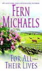 For All Their Lives by Fern Michaels