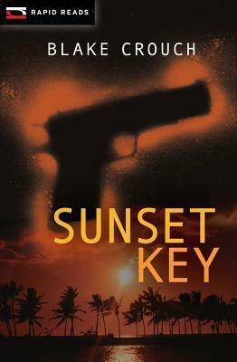 Sunset Key by Blake Crouch