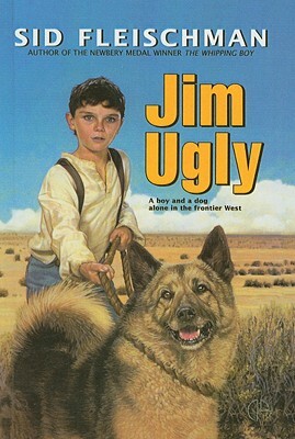 Jim Ugly by Sid Fleischman