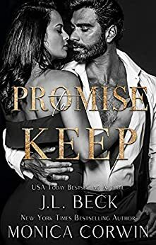 Promise to Keep by J.L. Beck, Monica Corwin