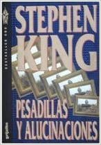 Pesadillas y alucinaciones by Stephen King