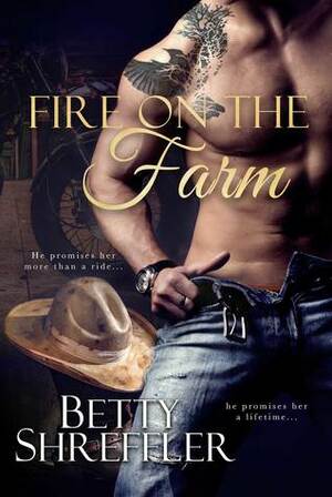 Fire On The Farm by Betty Shreffler