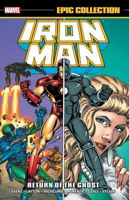 Iron Man Epic Collection Vol. 14: Return of the Ghost by Bob Layton, Mike Saenz, David Michelinie