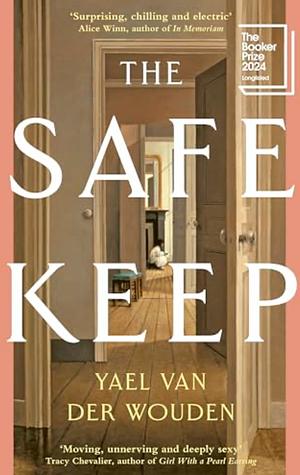 The Safekeep by Yael van der Wouden