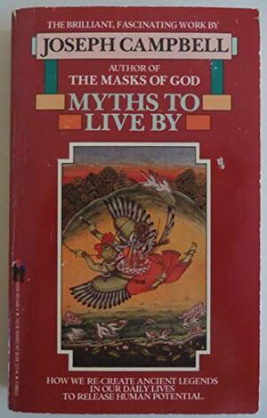 Myths to Live By by Joseph Campbell
