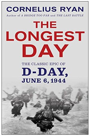 The Longest Day by Cornelius Ryan