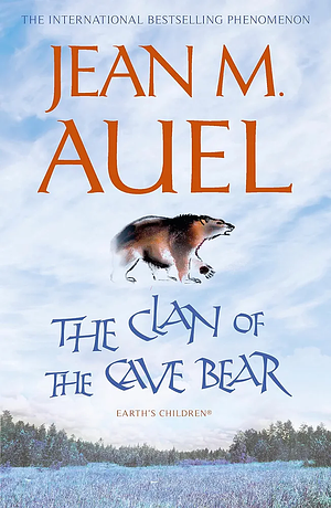 The Clan of the Cave Bear by Jean M. Auel