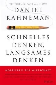 Schnelles Denken, langsames Denken by Thorsten Schmidt, Daniel Kahneman