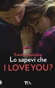 Lo sapevi che LOVE YOU ? by Estelle Maskame