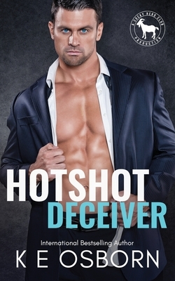 Hotshot Deceiver by K.E. Osborn