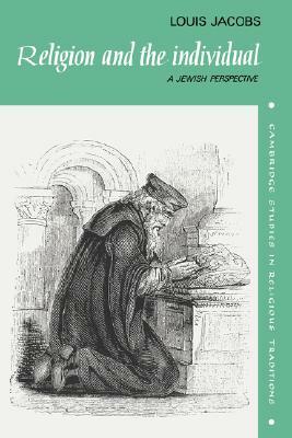 Religion and the Individual: A Jewish Perspective by Louis Jacobs