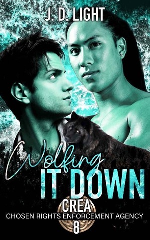Wolfing It Down by J. D. Light