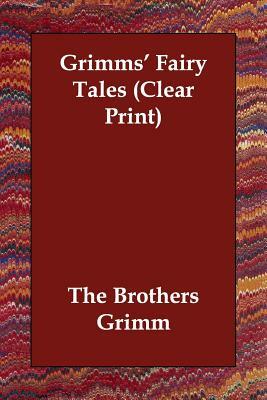 Grimm's Fairy Tales by Jacob Grimm, Jacob Grimm