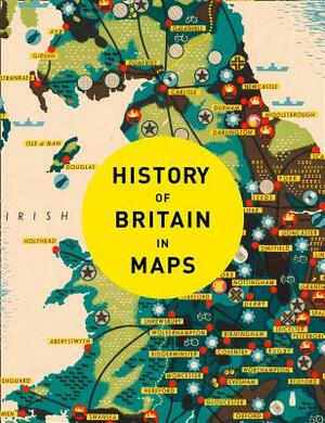 History of Britain in Maps by Philip Parker