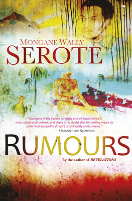 Rumours by Mongane Wally Serote