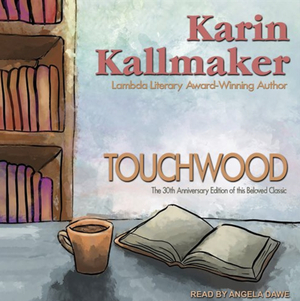 Touchwood by Karin Kallmaker