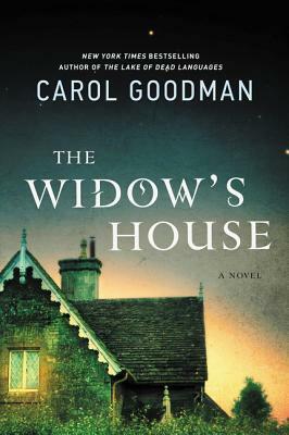 The Widow's House by Carol Goodman