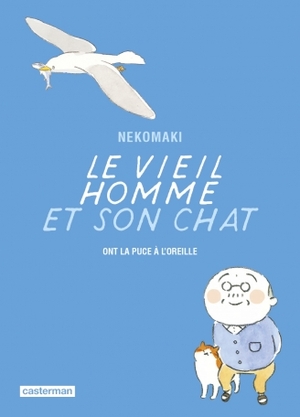 Le vieil homme et son chat - Ont la puce à l'oreille  by Nekomaki