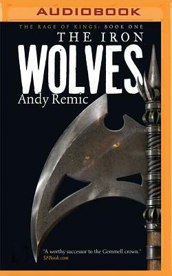 The Iron Wolves by Andy Remic