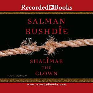 Shalimar the Clown by Salman Rushdie