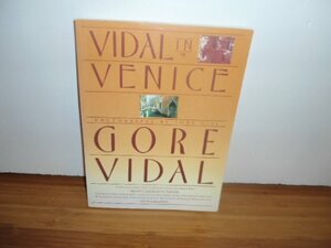 Vidal in Venice by Gore Vidal