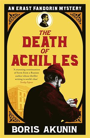 Death of Achilles by Boris Akunin, Boris Akunin