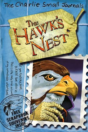 The Hawk's Nest by Charlie Small