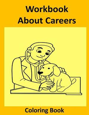 Workbook About Careers by Ed Smith