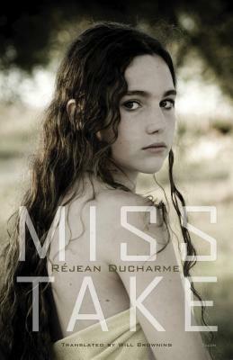 Miss Take by Réjean Ducharme