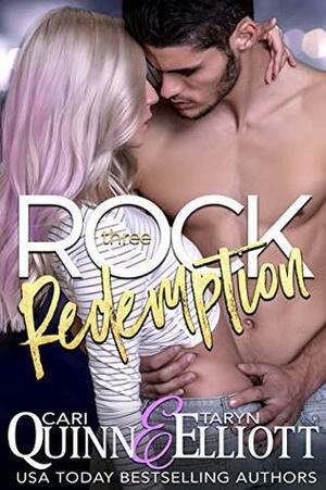 Rock Redemption by Taryn Elliott, Cari Quinn