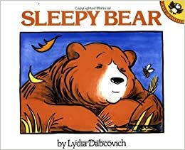 Sleepy Bear by Lydia Dabcovich