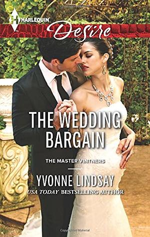 The Wedding Bargain by Yvonne Lindsay