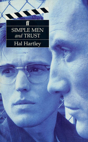 Simple Men and Trust Pa by Hal Hartley