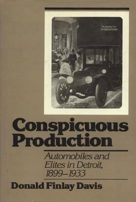 Conspicuous Production by Donald Davis
