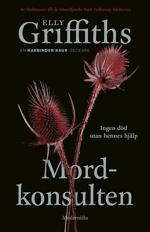 Mordkonsulten by Elly Griffiths