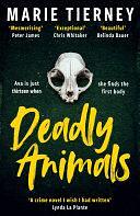 Deadly Animals by Marie Tierney